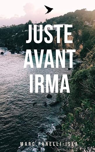 Couverture de Juste avant Irma
